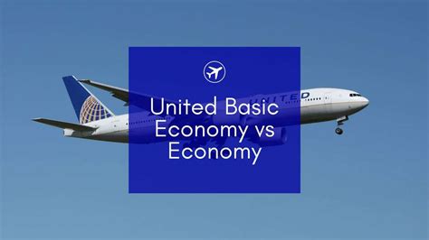 United Basic Economy vs. Economy vs. .